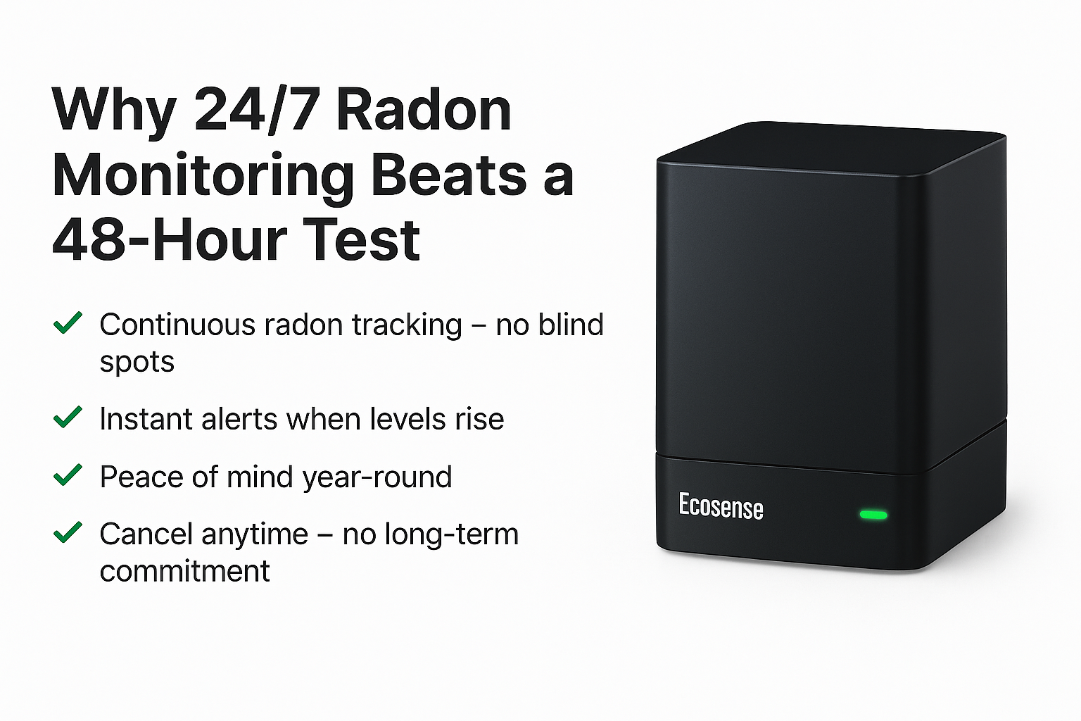 24-7-radon-monitoring-benefits-ecosense Comparison graphic showing benefits of 24/7 radon monitoring